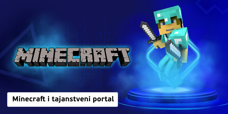 Minecraft i tajanstveni portal (8+) - KIBERone. Škola digitalne pismenosti. Programiranje za decu. IT edukacija dece. Belgrade